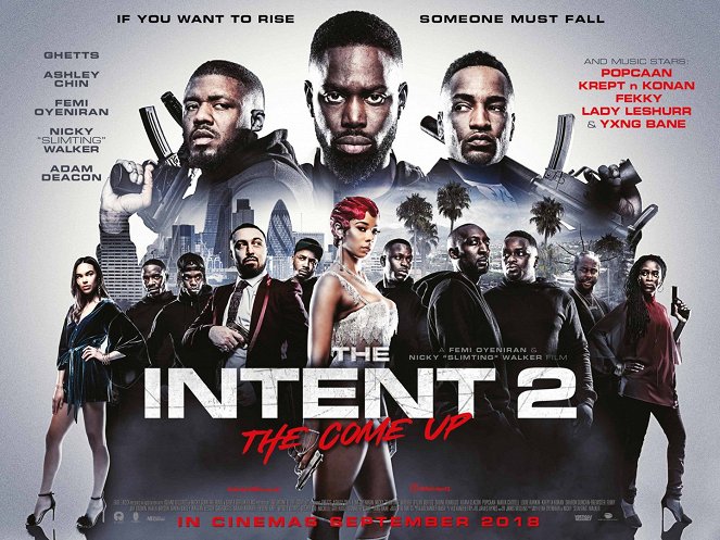 The Intent 2: The Come Up - Plakate