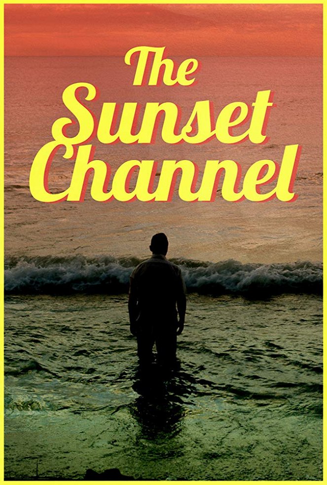 The Sunset Channel - Cartazes