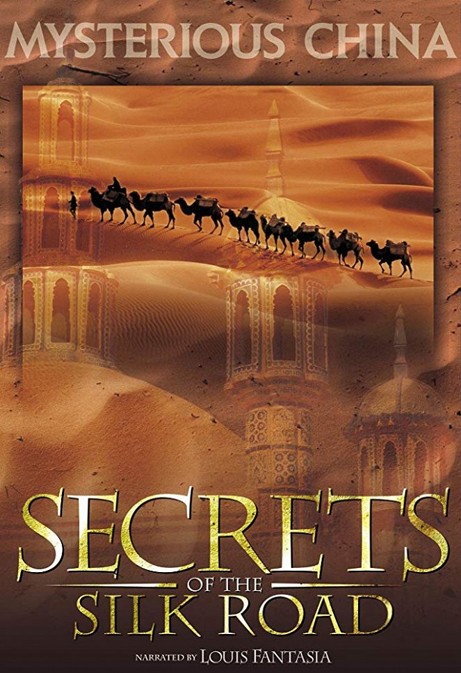 Secrets of the Silk Road - Cartazes