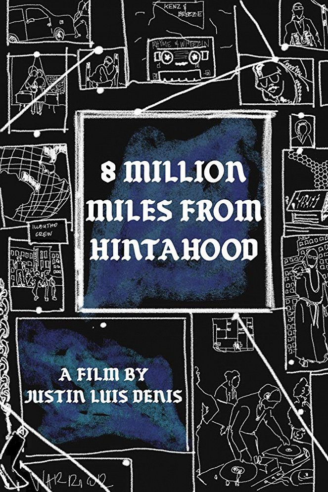 8 Million Miles from Hintahood - Affiches