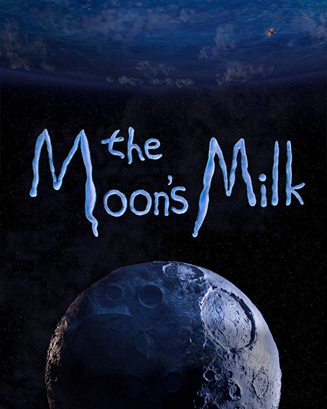 The Moon's Milk - Cartazes