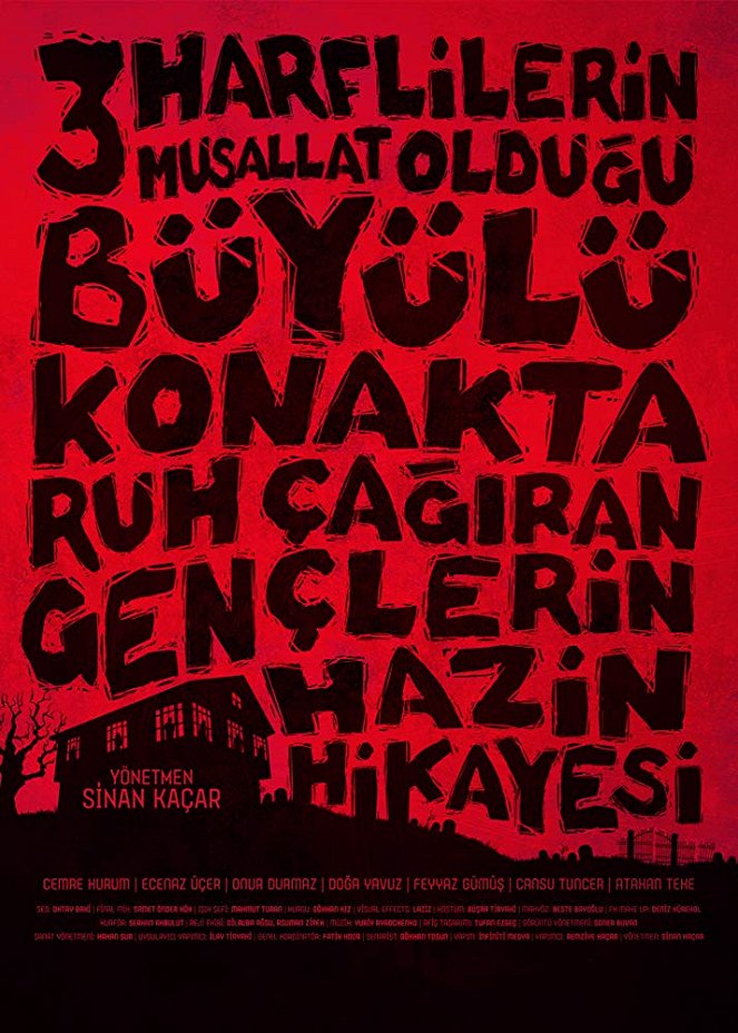 Üç Harflilerin Musallat Olduğu Büyülü Konakta Ruh Çağıran Gençlerin Hazin Hikayesi - Posters