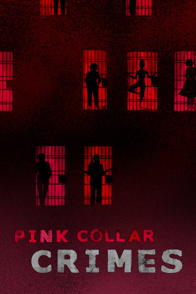 Pink Collar Crimes - Posters