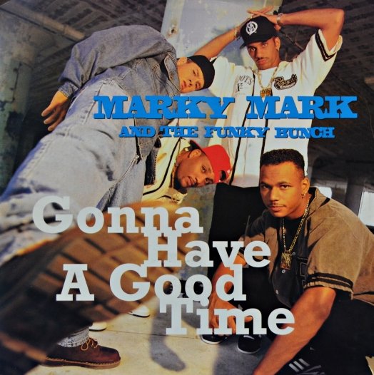 Marky Mark and The Funky Bunch - Gonna Have A Good Time - Julisteet