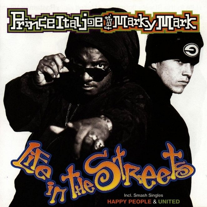 Prince Ital Joe feat. Marky Mark - Life in the Streets - Affiches