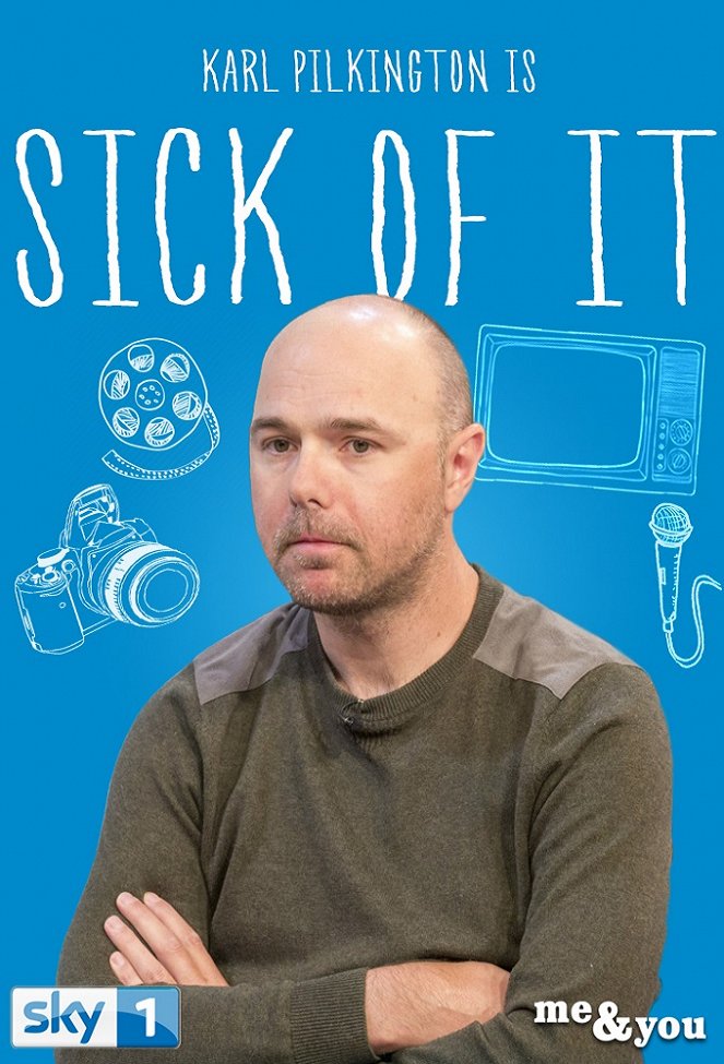 Sick of It - Affiches