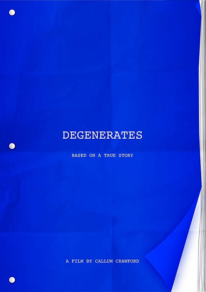 Degenerates - Plakate