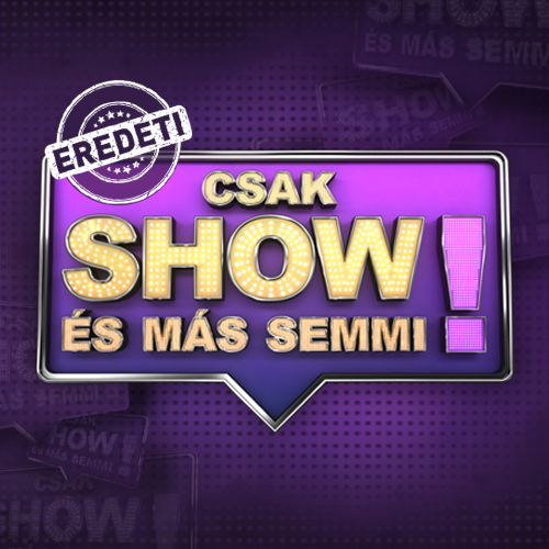 Csak show és más semmi! - Carteles