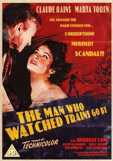 The Man Who Watched Trains Go By - Affiches