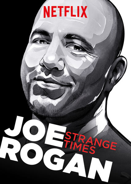 Joe Rogan: Strange Times - Carteles