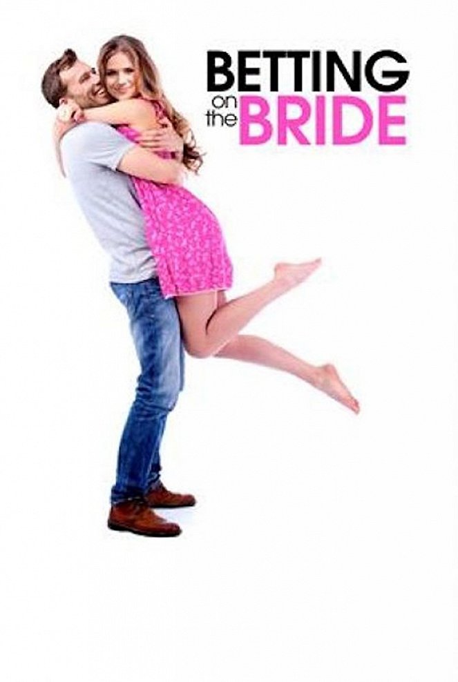 Betting on the Bride - Affiches