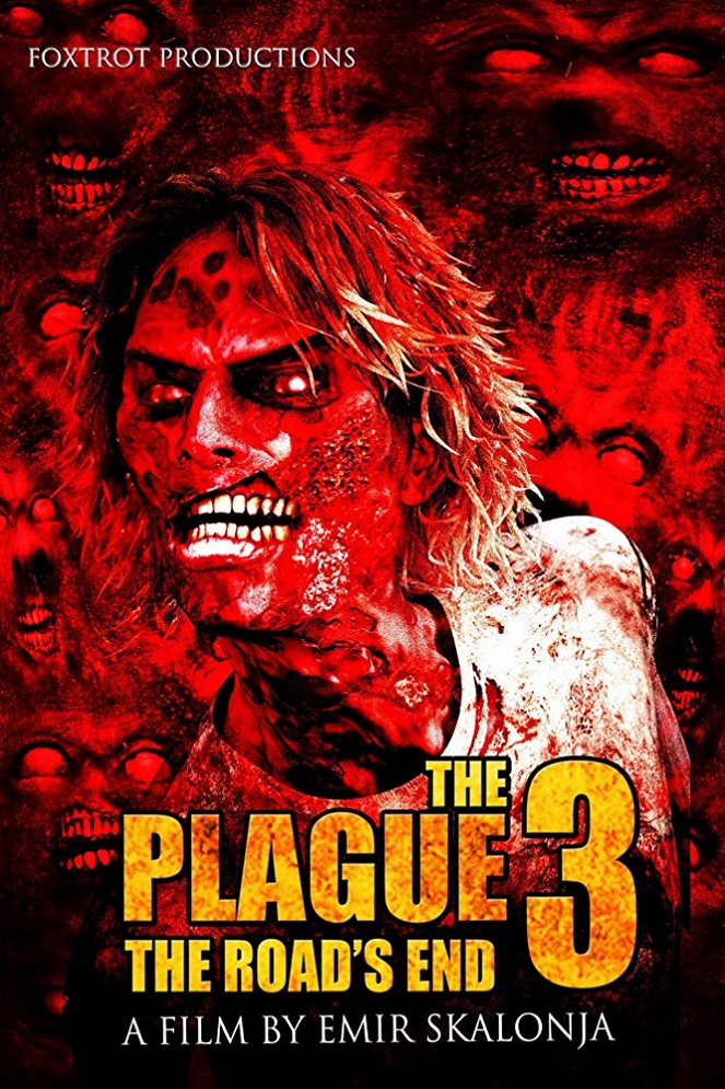 The Plague 3: The Road's End - Cartazes