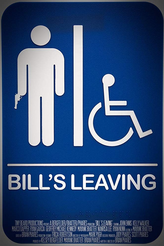 Bill's Leaving - Affiches