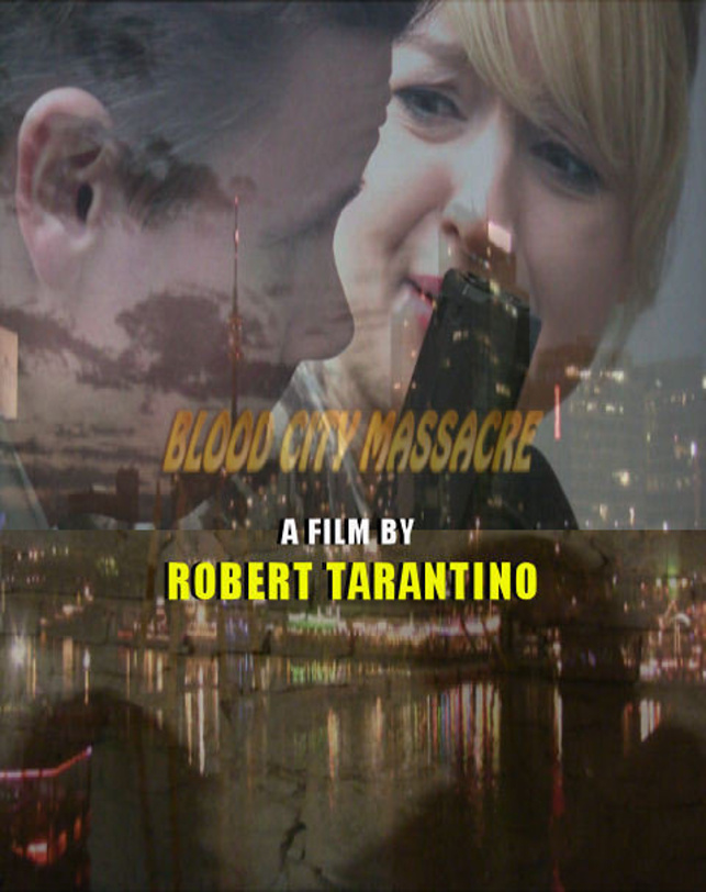 Blood City Massacre - Posters