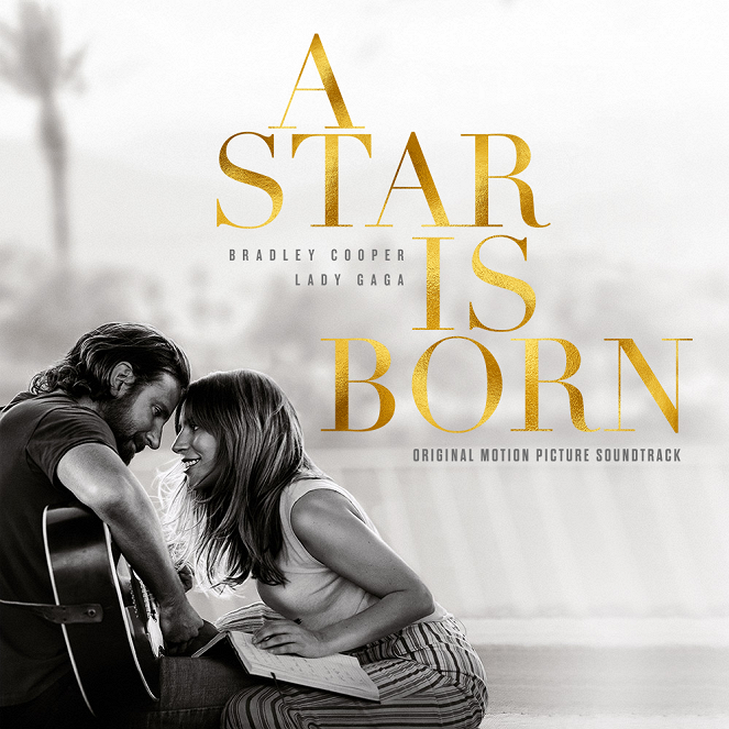 Lady Gaga, Bradley Cooper - Shallow (A Star Is Born) - Julisteet