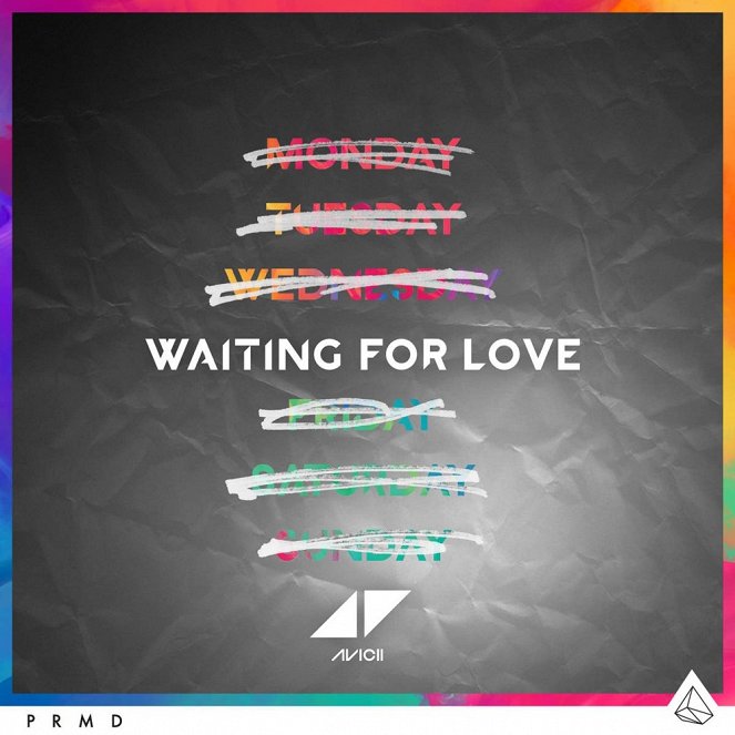 Avicii - Waiting For Love - Plakátok