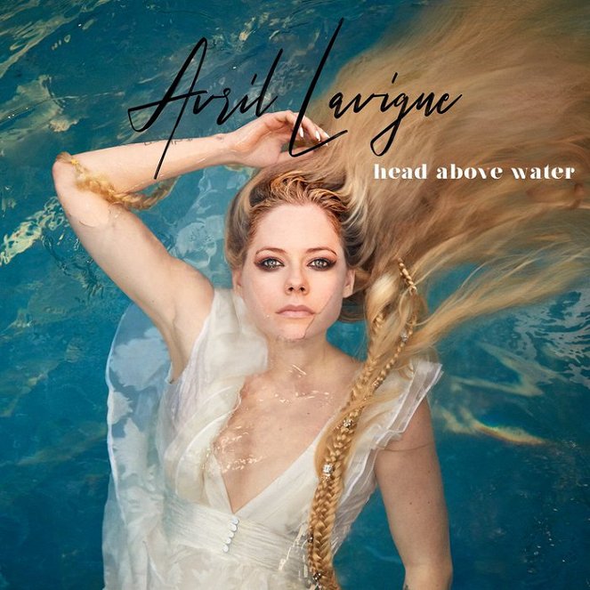 Avril Lavigne - Head Above Water - Plakáty