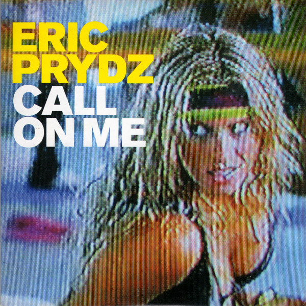 Eric Prydz: Call on Me - Plakátok