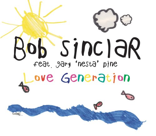 Bob Sinclar - Love Generation - Julisteet