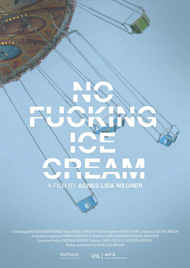 No Fucking Ice Cream - Affiches