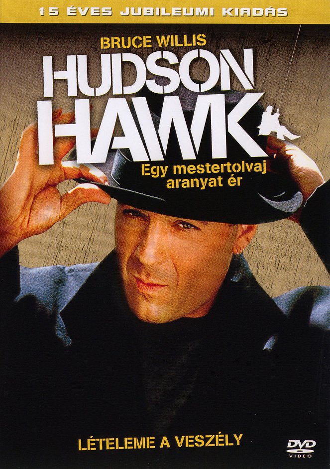 Hudson Hawk - Egy mestertolvaj aranyat ér - Plakátok