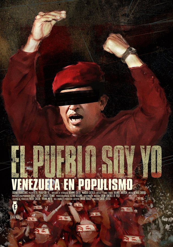 El pueblo soy yo. Venezuela en populismo - Affiches