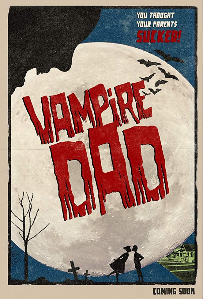 Vampire Dad - Plakátok
