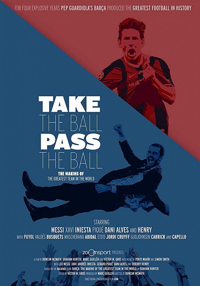 Take The Ball Pass The Ball - Affiches
