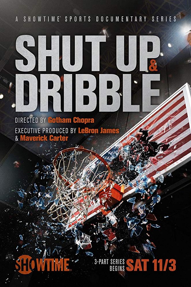 Shut Up and Dribble - Carteles