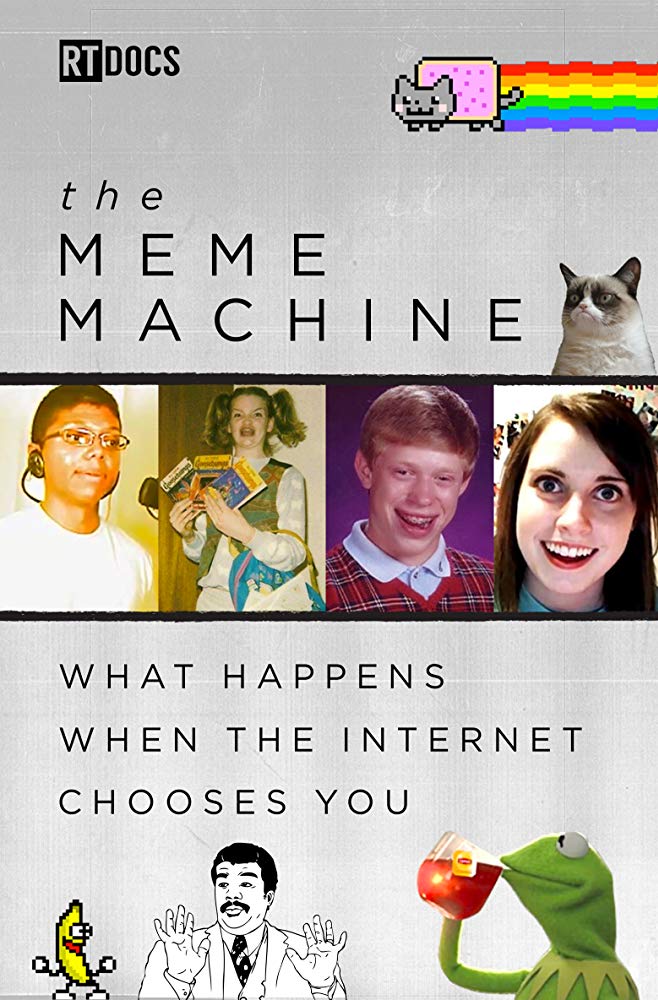 The Meme Machine: What Happens When the Internet Chooses You - Plakátok