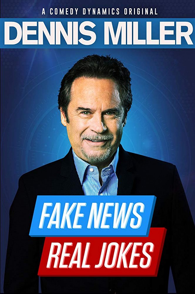 Dennis Miller: Fake News - Real Jokes - Plakate