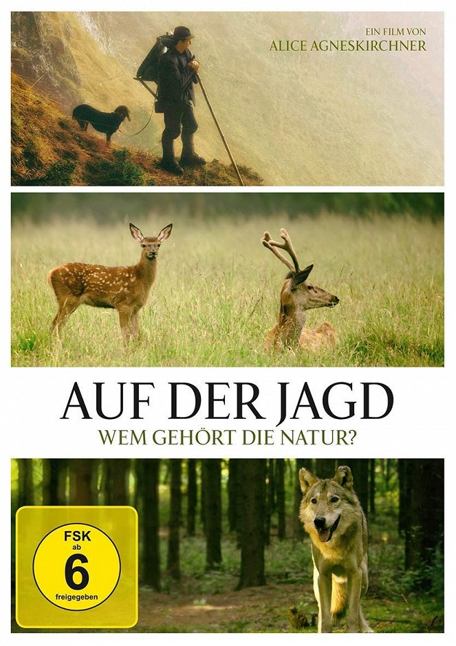 Auf der Jagd - Wem gehört die Natur? - Cartazes