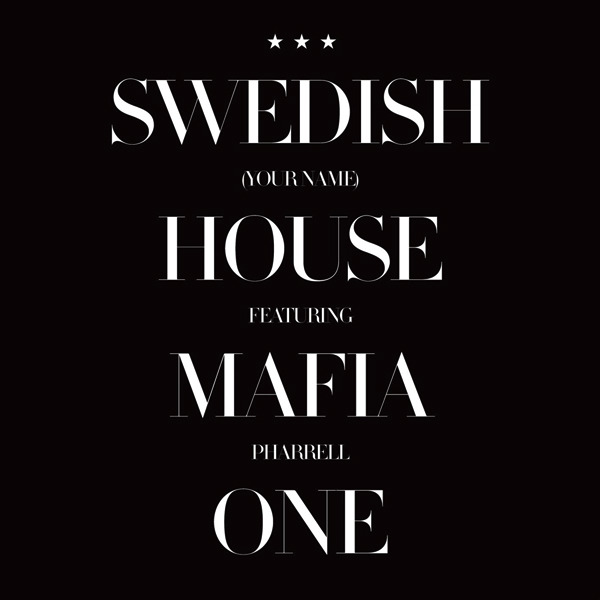 Swedish House Mafia - One (Your Name) - Plakaty