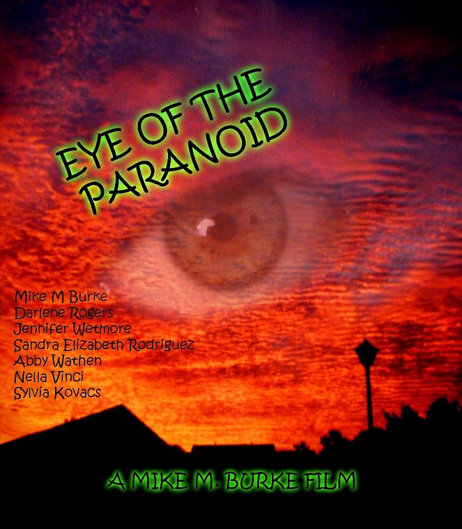 Eye of the Paranoid - Affiches