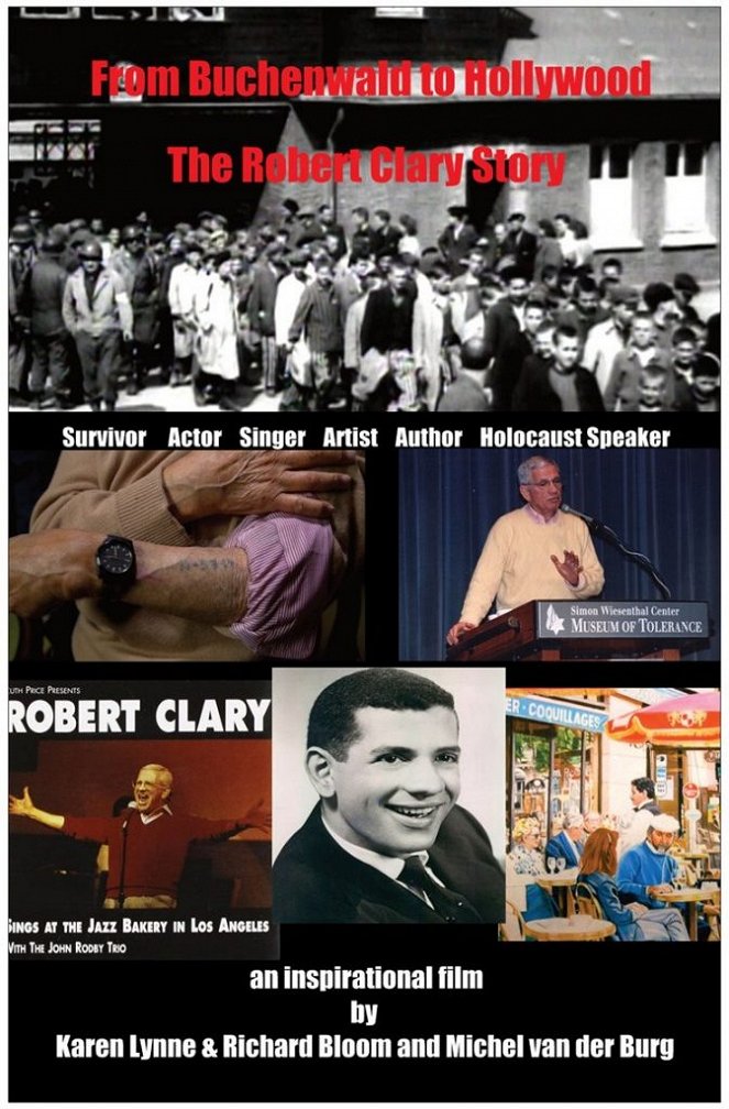 From Buchenwald to Hollywood, The Robert Clary Story - Plagáty