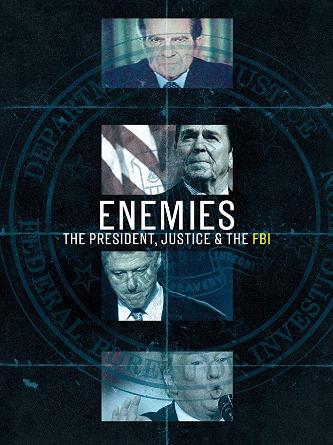 Enemies: The President, Justice & The FBI - Affiches