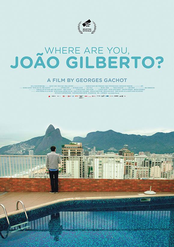 Where Are You, João Gilberto? - Plakaty
