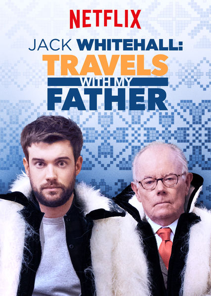 Jack Whitehall: Travels with My Father - Cartazes