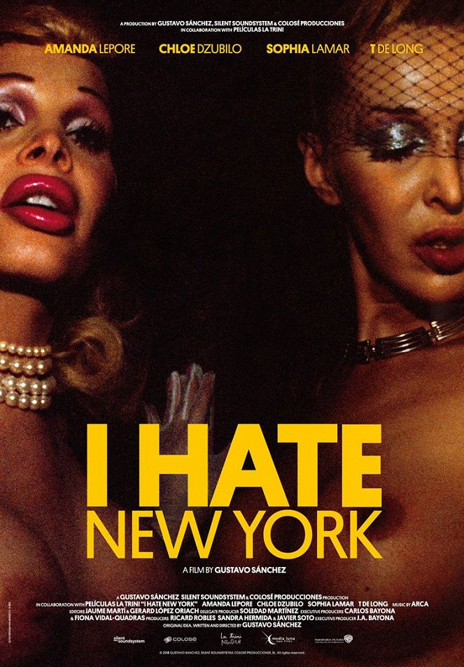 I Hate New York - Plakáty