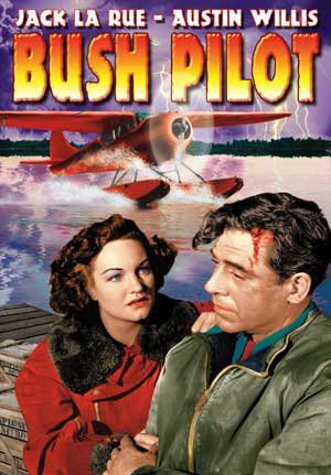 Bush Pilot - Cartazes