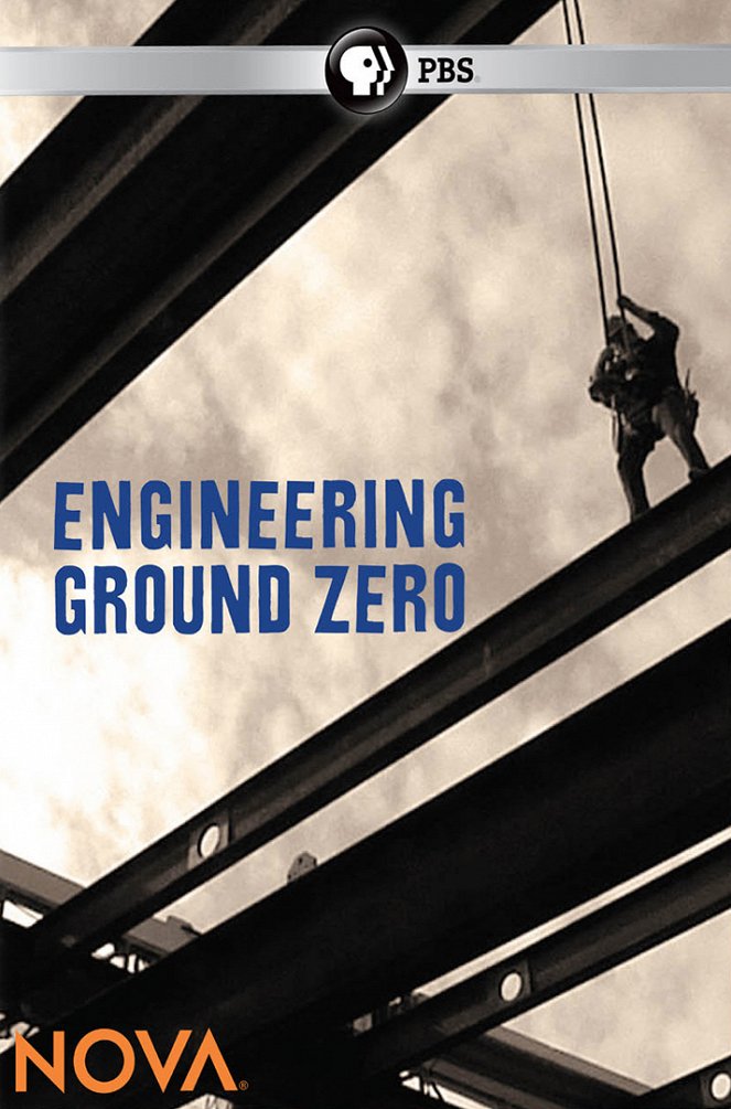 NOVA: Engineering Ground Zero - Posters