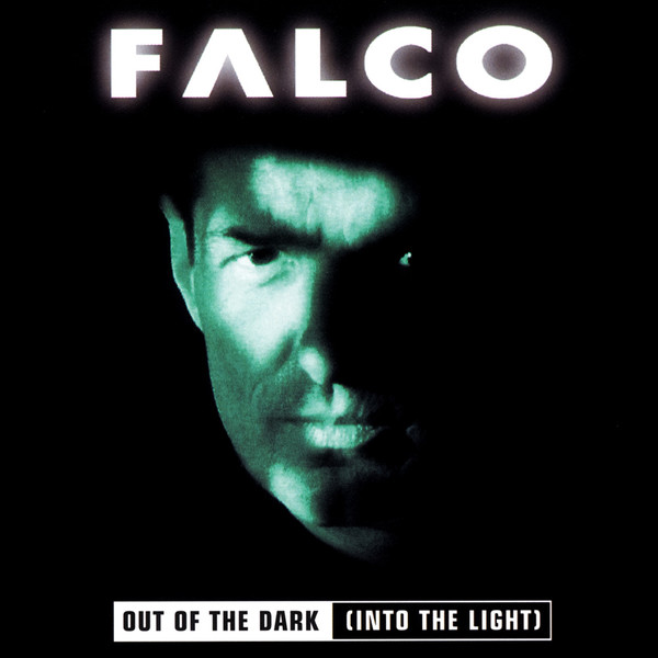 Falco: Out Of The Dark - Julisteet
