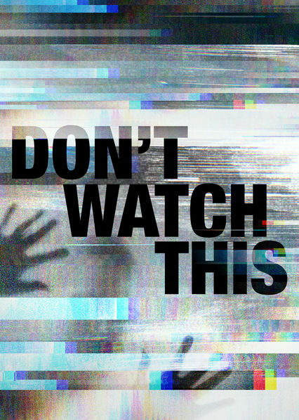 Don't Watch This - Affiches