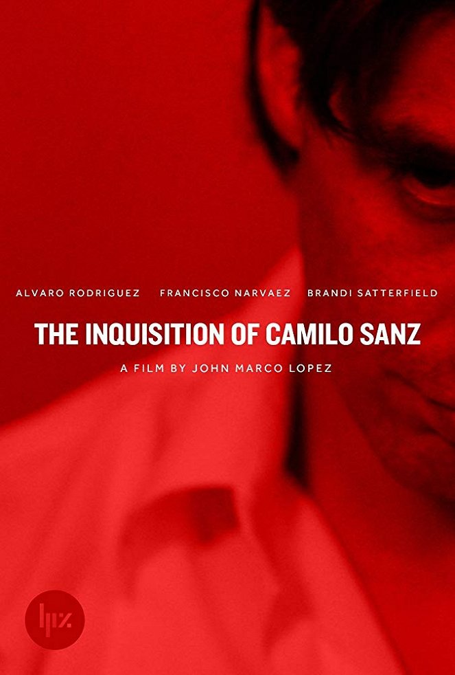 The Inquisition of Camilo Sanz - Affiches