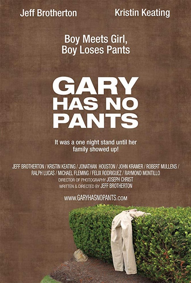Gary Has No Pants - Affiches