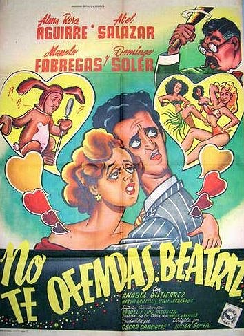 No te ofendas, Beatriz - Affiches