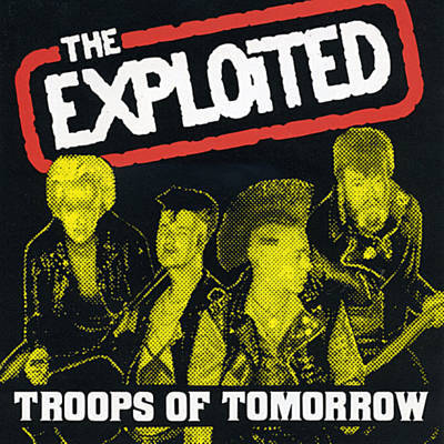 The Exploited - Troops Of Tomorrow - Plagáty