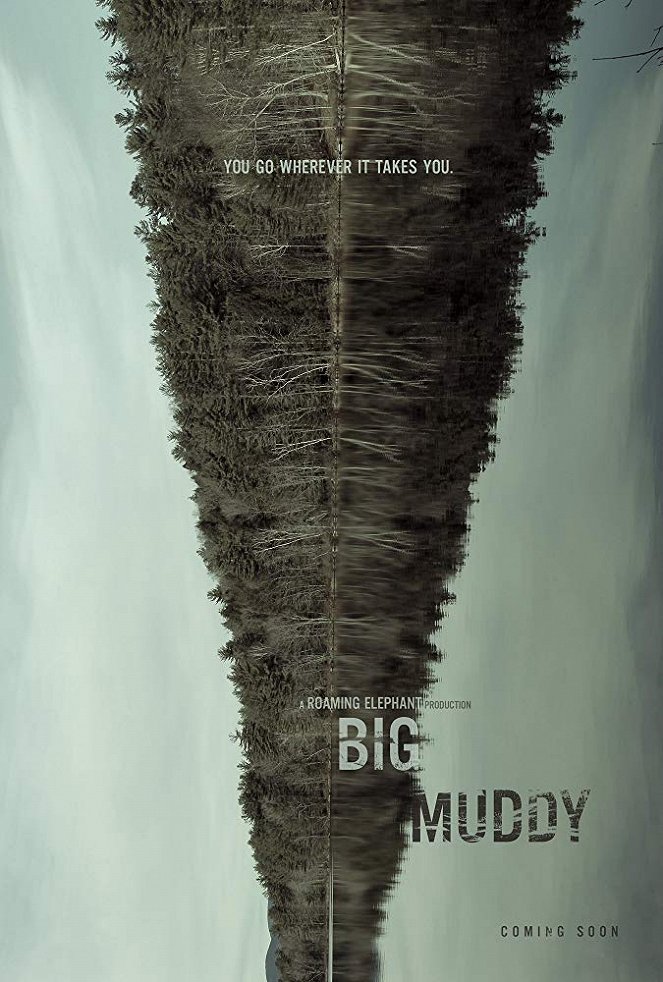 Big Muddy - Plagáty