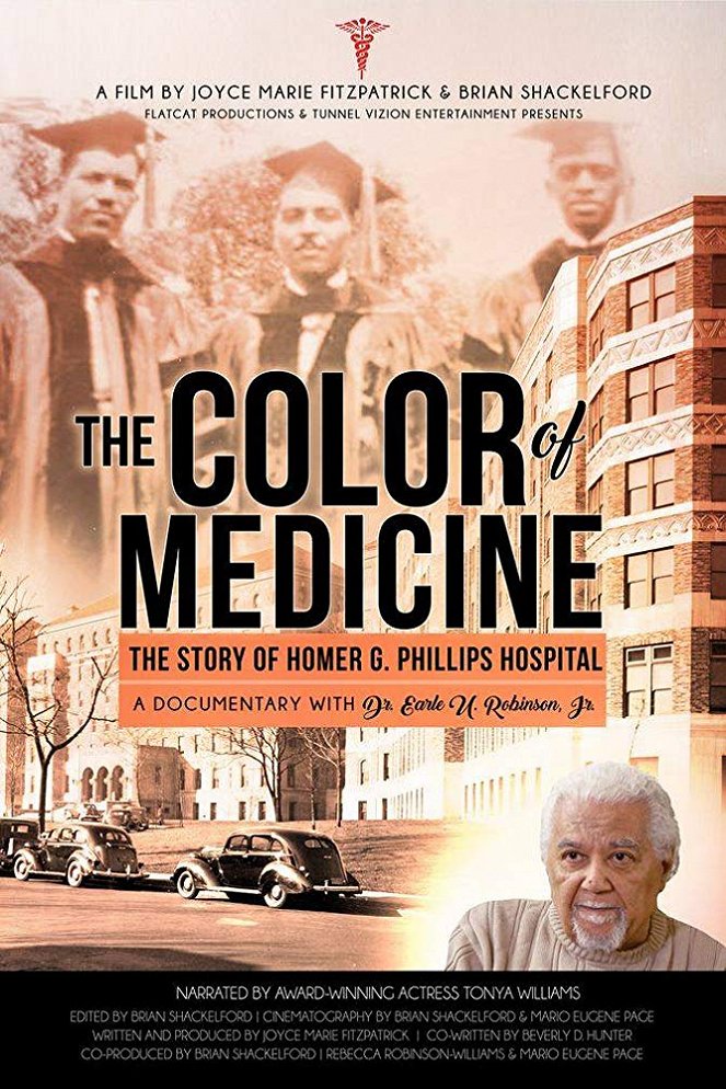 The Color of Medicine: The Story of Homer G. Phillips Hospital - Carteles