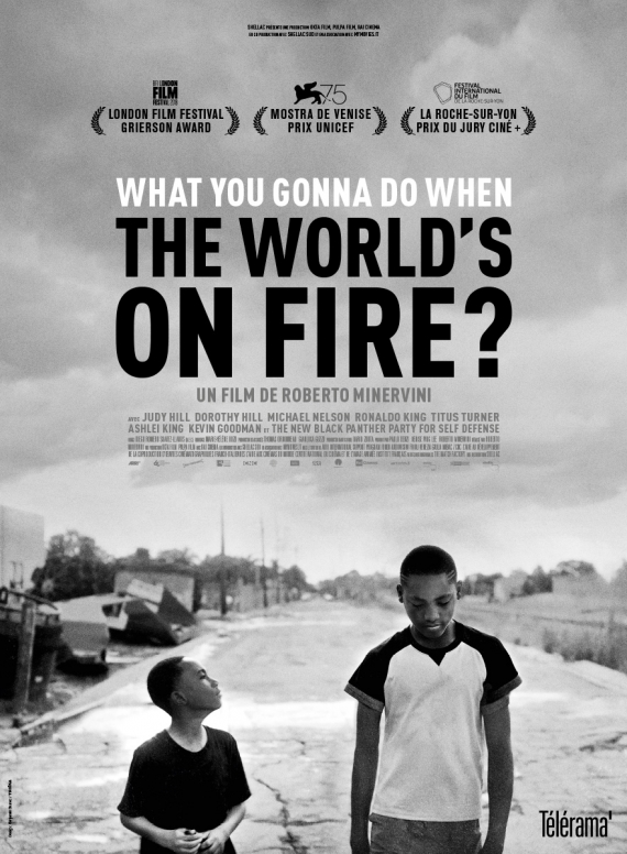 What You Gonna Do When the World's on Fire? - Plakate